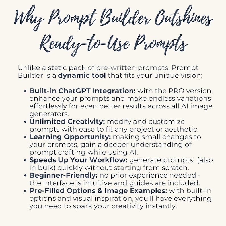 May include: An informational graphic titled Why Prompt Builder Outshines Ready-to-Use Prompts. It lists benefits including built-in ChatGPT integration, unlimited creativity, learning opportunities, workflow speed, beginner-friendly design, and pre-filled options.