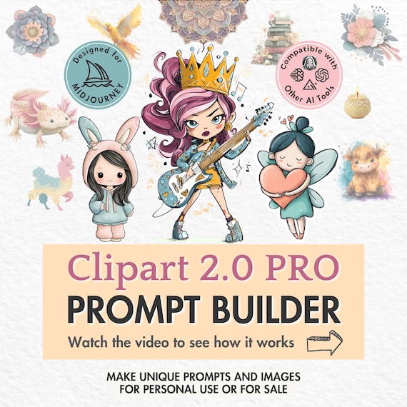 Clipart prompt builder PRO Midjourney prompt generator ai art prompt template sticker icon avatar logo frame prompt guide ai clipart tool