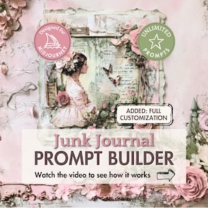 Junk Journal Prompt Builder / Effimere vintage Shabby Chic per Midjourney AI Art Google Sheets