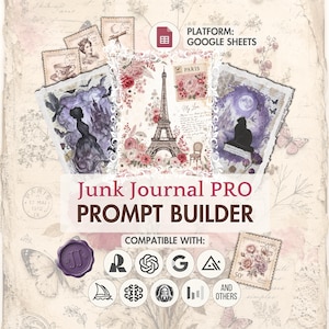 Junk Journal Prompt Builder – narzędzie do tworzenia podpowiedzi do scrapbookingu w stylu boho, vintage, shabby chic i do przeróbek, Nano Banana, ChatGPT