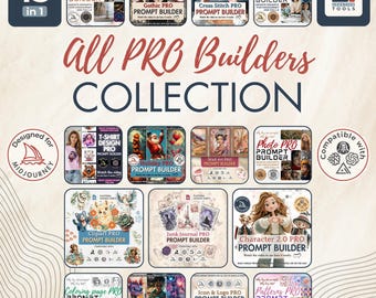 15 Prompt Builder PRO Collection Midjourney Dall-E Ideogram Leonardo Flux Clipart Junk Journal Character Photo Wall art ChatGPT Google sheet