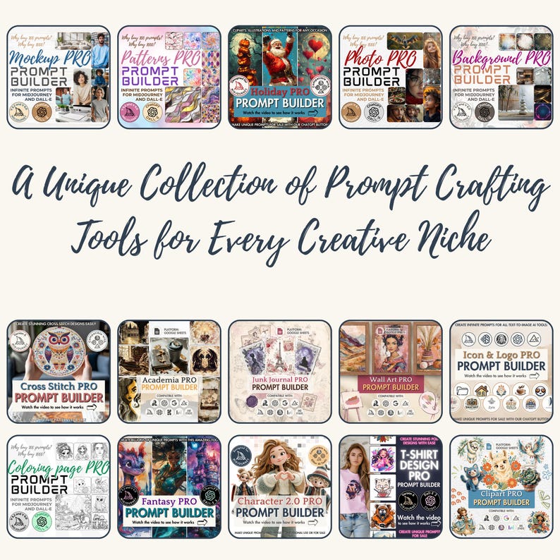 May include: A digital collection of prompt builder tools for AI image generation, featuring fifteen distinct squares labeled Mockup, Patterns, Holiday, Photo, Background, Cross Stitch, Academia, Junk Journal, Wall Art, Icon & Logo, Coloring page, Fantasy, Character 2.0, T-Shirt Design, and Clipart PRO.