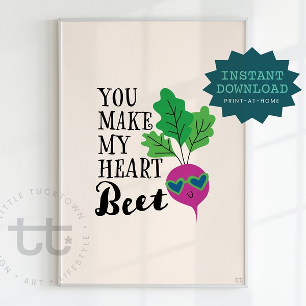 You Make My Heart Beet | DIGITAL DOWNLOAD, Kids Wall Art, Toddler Playroom Prints, Cute Nursery Decor, PRINTABLE Wall Art, Vegetable Puns