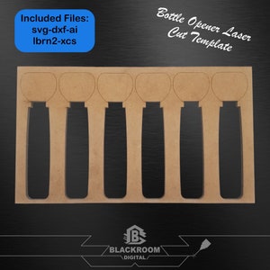 Flaschenöffner Laser Template | DIY Laser Cut Bambus Flaschenöffner Vorlage | Lightburn, xcs und mehr | 6 Slot Laser Template.