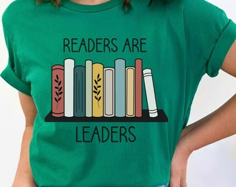 Reading Teacher shirt, Readers are Leaders, Book Lover Tshirt, School Librarian T-Shirt, Reading Teacher Shirt, Elementary Teacher Shirt