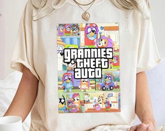 Grannies Theft Auto Shirt, Grannies Shirt, Gift For Grandma Shirt, Family Matching Shirt, Bluye Mother's Day Shirt, Funny Grannies Shirt