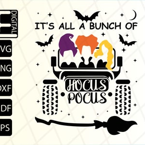 May include: A black silhouette of a Jeep with three witches in the front seats. The witches are wearing purple, orange, and yellow hats. The Jeep has the words "Hocus Pocus" written on the side. The image also includes a broom and bats.