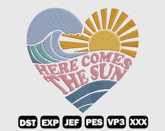 Here Comes The Sun Embroidery Design, Summer Sun Embroidery File, Patch Design, Embroidery Pattern, Machine File, LF0001