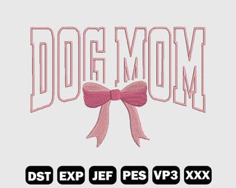 Dog Mom Embroidery Design, Dog Lover Embroidery File, Coquette Dog Mom Embroidery, Embroidery Pattern, Machine File, LF0010