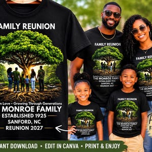 Puede incluir: Una camiseta negra con el gráfico de un gran árbol verde con raíces expuestas y una familia debajo. El texto dice FAMILY REUNION, Rooted in Love, Growing Through Generations, THE MONROE FAMILY, ESTABLISHED 1925, SANFORD, NC, REUNION 2027.