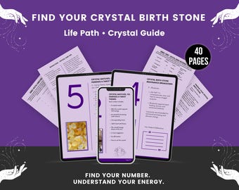 Puede incluir: Gráfico púrpura con el texto "FIND YOUR CRYSTAL BIRTH STONE" y "Life Path • Crystal Guide". La imagen muestra un teléfono y dos tabletas con información sobre cristales. El texto "40 PAGES" también es visible.