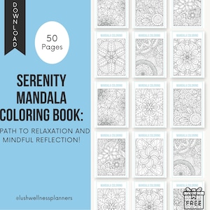 Könnte beinhalten: Ein digitaler Download eines 50-seitigen Malbuches mit komplizierten Mandalamotiven. Das Buch trägt den Titel "Serenity Mandala Coloring Book: A Path to Relaxation and Mindful Reflection!" und ist von @lushwellnessplanners.
