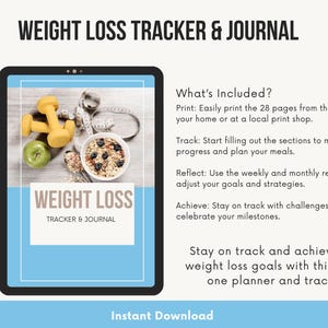 May include: A digital download for a weight loss tracker and journal. The cover features a blue background with a picture of dumbbells, a measuring tape, an apple, and a bowl of cereal with blueberries. The text on the cover reads "Weight Loss Tracker & Journal".