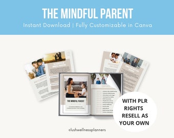 Mindful Parenting Ebook: Transform Your Parenting Journey with Practical Tips and Insightful Guidance