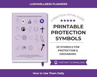 Puede incluir: Una guía imprimible de color lavanda titulada "Símbolos de protección imprimibles" con 20 símbolos para la protección y el enraizamiento. La portada incluye ilustraciones en blanco y negro. También se incluye el texto "Descarga instantánea".