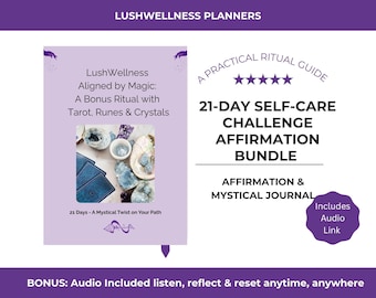 Puede incluir: Un gráfico morado y blanco para un paquete de afirmaciones de desafío de autocuidado de 21 días. La imagen incluye el texto "LushWellness Aligned by Magic" y "21-DAY SELF-CARE CHALLENGE AFFIRMATION BUNDLE". También incluye un enlace de audio.