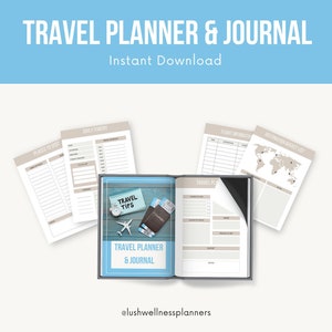 May include: A printable travel planner and journal with a blue cover and the text "TRAVEL PLANNER & JOURNAL" and "Instant Download". The planner includes pages for daily itinerary, places to visit, flight information, and a destination bucket list.