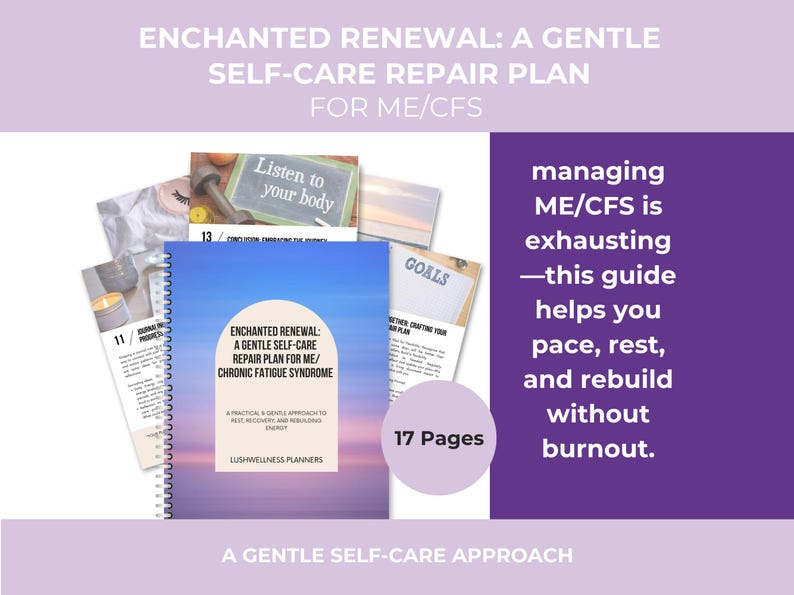 May include: A spiral-bound 17-page self-care guide titled Enchanted Renewal: A Gentle Self-Care Repair Plan for ME/Chronic Fatigue Syndrome. The cover features a purple and blue gradient background with a white arch containing the title text.