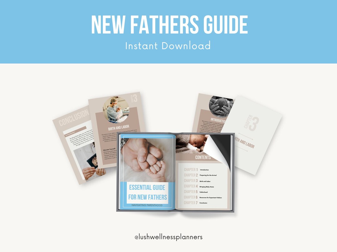 Essential Guide for New Fathers: 32-page Ebook on Fatherhood & Baby ...
