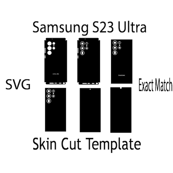 SVG Samsung S23 Ultra  Skin Template - full wrap skin cutting template SVG, silhouette, cricut Vector Cut File