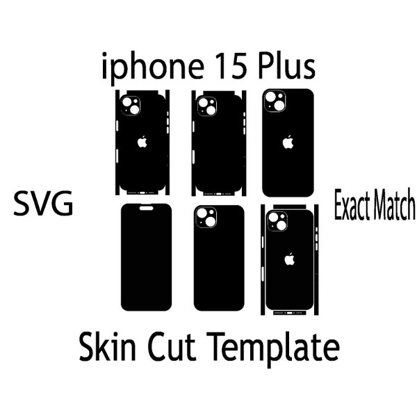 SVG Apple iPhone 15 Plus  Skin Template - full wrap skin cutting template SVG, silhouette, cricut Vector Cut File
