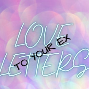 Cartas de amor a tu ex