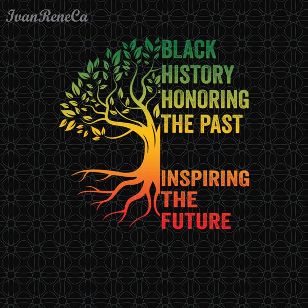 Honoring Past Inspiring Future Png, Black History Month Png, Black Pride Png, African American Png, Melanin Png, Human Rights  Png