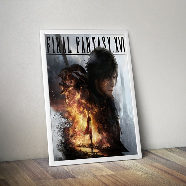 Final Fantasy XVI Poster | Final Fantasy 16 Video Game Poster | Gaming Poster | Game Poster | Gamer Poster Gift | Wall Decor | Game Prints