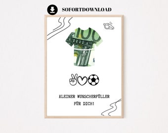 Geldgeschenk Fußball Trikot | Wunscherfüller | Sofortdownload zum Selberdrucken