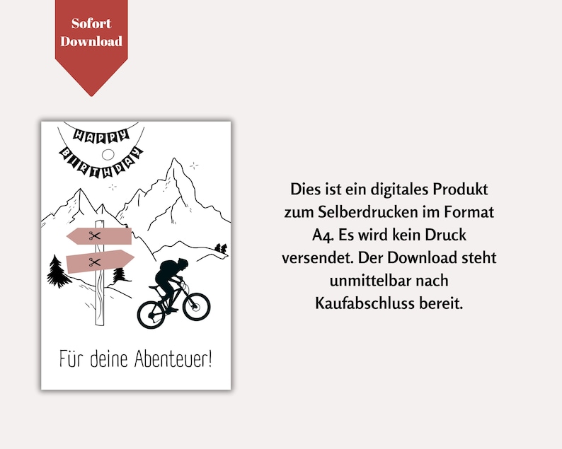 May include: A black and white printable birthday card featuring a mountain landscape with a cyclist riding a mountain bike. The card includes the text "Happy Birthday" and "For your adventures!" and a sign with scissors on it.