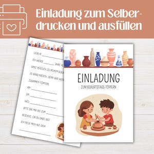 May include: A printable invitation with the text "Einladung zum Selber-drucken und ausfüllen" and "Einladung zum Geburtstags-Töpfern". The invitation features illustrations of pottery and a couple working with clay.