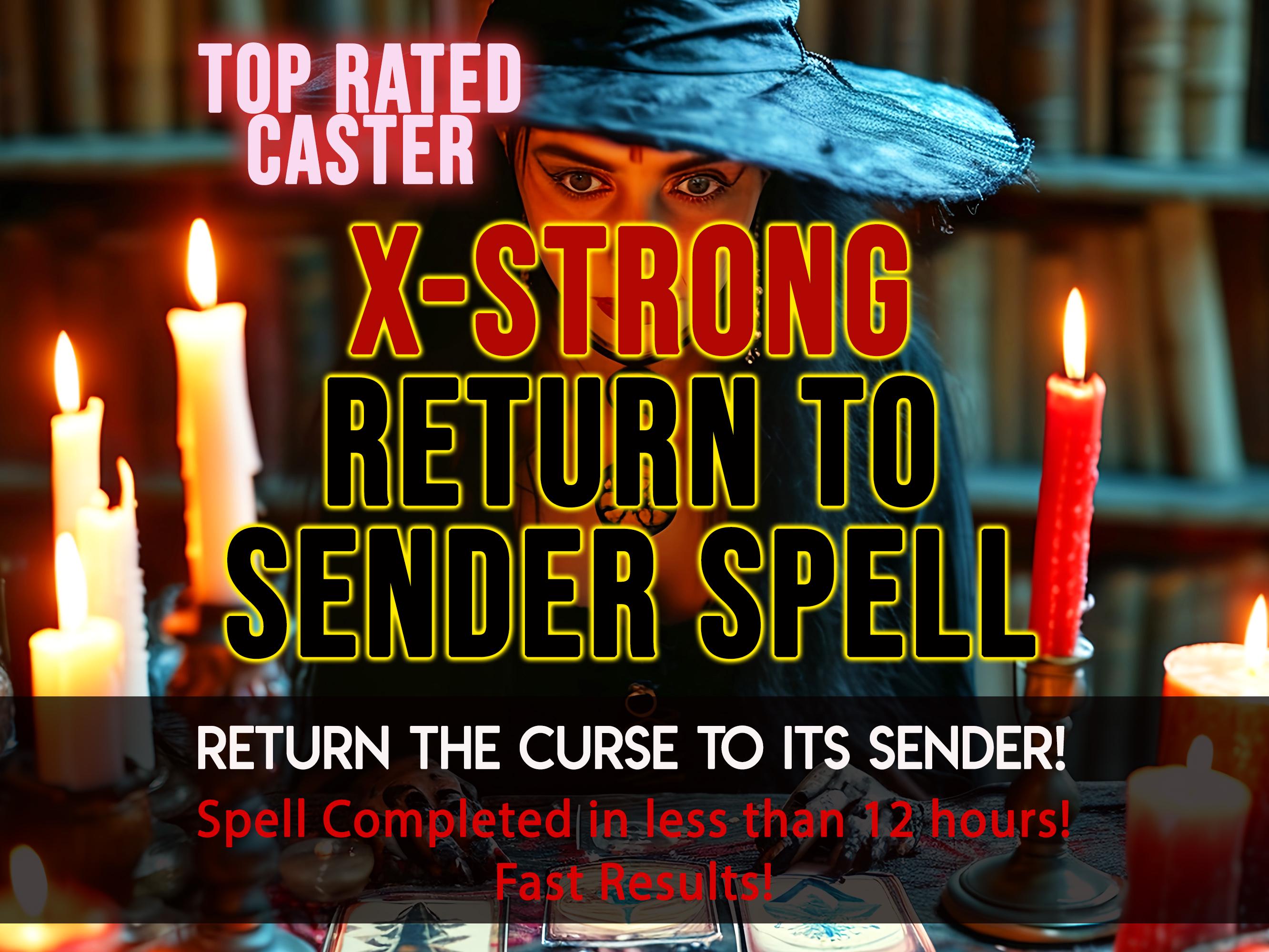 Return To Sender Spell EXTRA STRONG Curse Reversal - Redirect Negative Energy! Send Back Spell