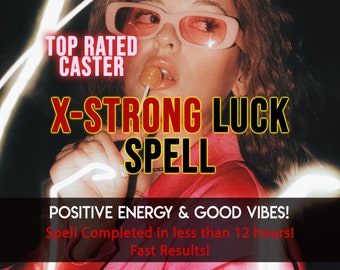 EXTRA Positive Energy Spell, BIG Luck Spell, Good Vibes, FAST Results, Same Day Casting