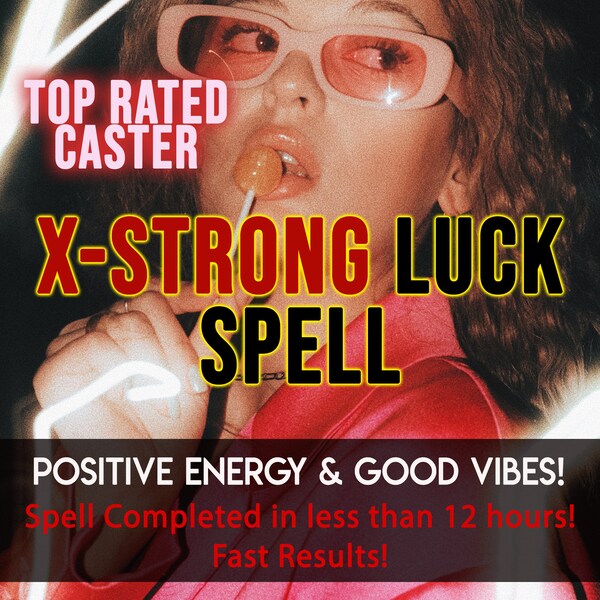 EXTRA Positive Energy Spell, BIG Luck Spell, Good Vibes, FAST Results, Same Day Casting