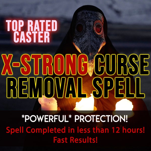 EXTREME Hex Curse Removal Spell, Cleansing & STRONG Protection Spell, Return to Sender Spell Casting