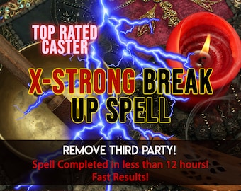 Break Up Spell EXTRA STRONG Entfernungszauber für Dritte, Trennen Sie Paare, brechen Sie den Zauber scheiden