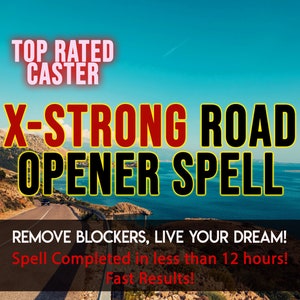 Road Opener Spell EXTRA STRONG Remove All Obstacles, BIG Opportunities & Fortune, Clairvoyant, Tarot Reading, Same Day