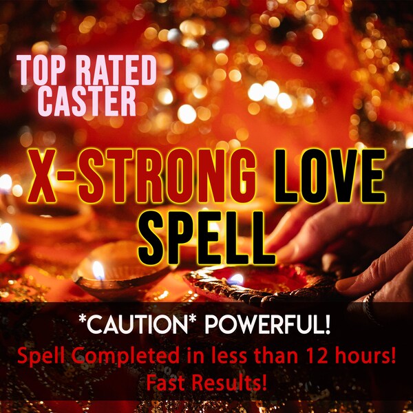 EXTRA Strong Love Spell, Come Back to Me Love Spell, POWERFUL Ex Back Spell, Attraction Spells, Obsession Spell