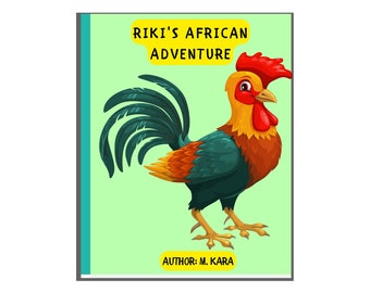 Children's Digital Book, Riki's African Adventure, Storybook, PDF/Printing Download, Bed Time Story, Educational/Fun 8-12 Age, Kids Reading