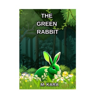 The Green Rabbit, Children's Digital Book,Storybook, PDF/Printing Download, Bed Time Tale, Educational/Fun 4-10 Age, Kids Reading zdjęcie 2