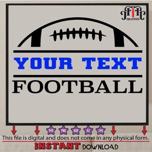 Custom Football Name SVG, Football Season SVG, Printable Football PNG, Football Cricut Files, Digital Download Football Svg for Shirts