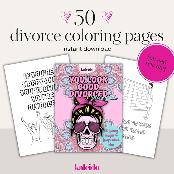 50 coloring pages - divorce - the funniest way to get over him - gift for women