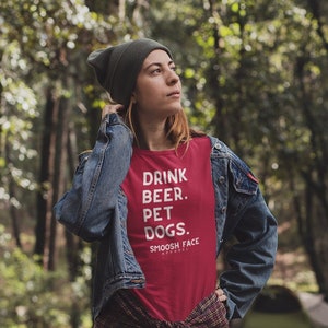 Drink Beer. Pet Dogs. T-Shirt by Smoosh Face Apparel