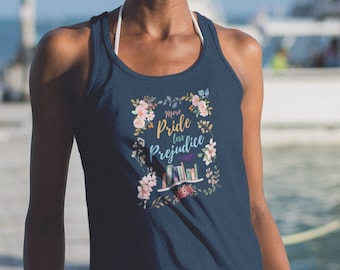 Pride & Prejudice Tank Top| Women's More Pride Less Prejudice Racerback Tank