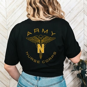 Army Nurse Corps Shirt, Army Nurse Corps T-Shirt, Nurse Corps, Army Nurse, Nurse Corps T-Shirt, Army Medical Shirt, Army Nurse Gift
