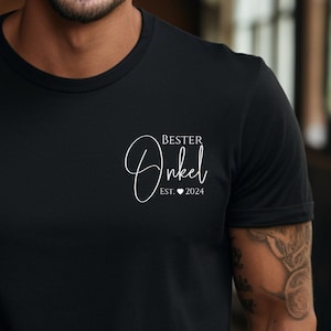 Personalized Best Uncle T-Shirt with the child&#39;s year of birth, future uncle gift, gift idea, Father&#39;s Day gift, best uncle