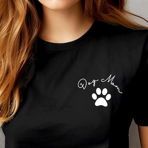 Dog Mom T-Shirt, Gift for Dog Lovers, Cute Dog Shirt, Dog Ladies T-Shirt, Dogmama Shirt, Dog Fan Gift, Doglover