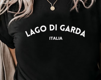 Travel Shirt, Lake Garda Holiday T-Shirt, Lake Garda Holiday, Italy Gift for Holiday, Italy Lover, Italian Style, Lago Di Garda,
