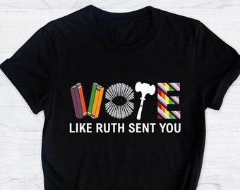 Vote Like Ruth Sent You Shirt, Feminism Shirt, Ruth Bader Tees, Feminist Gift, Empowering Woman Shirt, Equality Tees, Vote Shirt