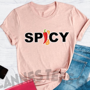 Spicy Shirt, Chili Pepper Shirt, Funny Shirt, Spicy Food Shirt, Hot Sauce Shirt, Chili Pepper Lover Gift, Spicy Gift Shirt, Pepper Lover